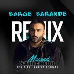 Barge Barande(Kahzad Tehrani Remix