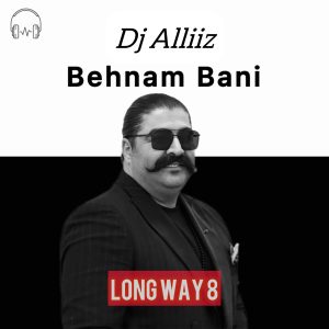 Long Way 8 (Behnam Bani Set Mix