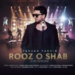 Roz O Shab (Live Version)