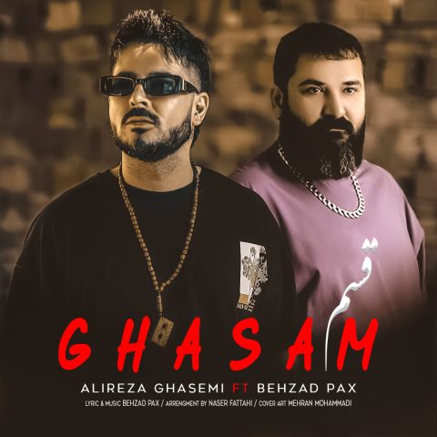 Ghasam (Ft Behzad Pax)