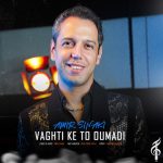 Vaghti Ke To Oumadi