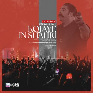 Kojaye In Shahri (Live)