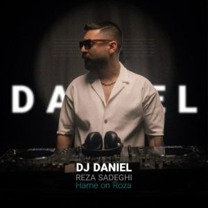 Hame On Roza (Remix DJ Daniel)