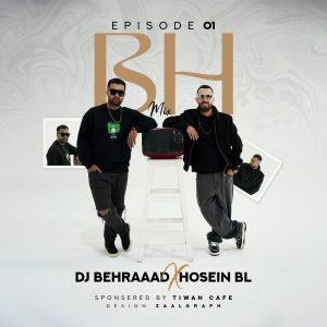 BH Mix Episode 01 (Ft Hosein Bl)