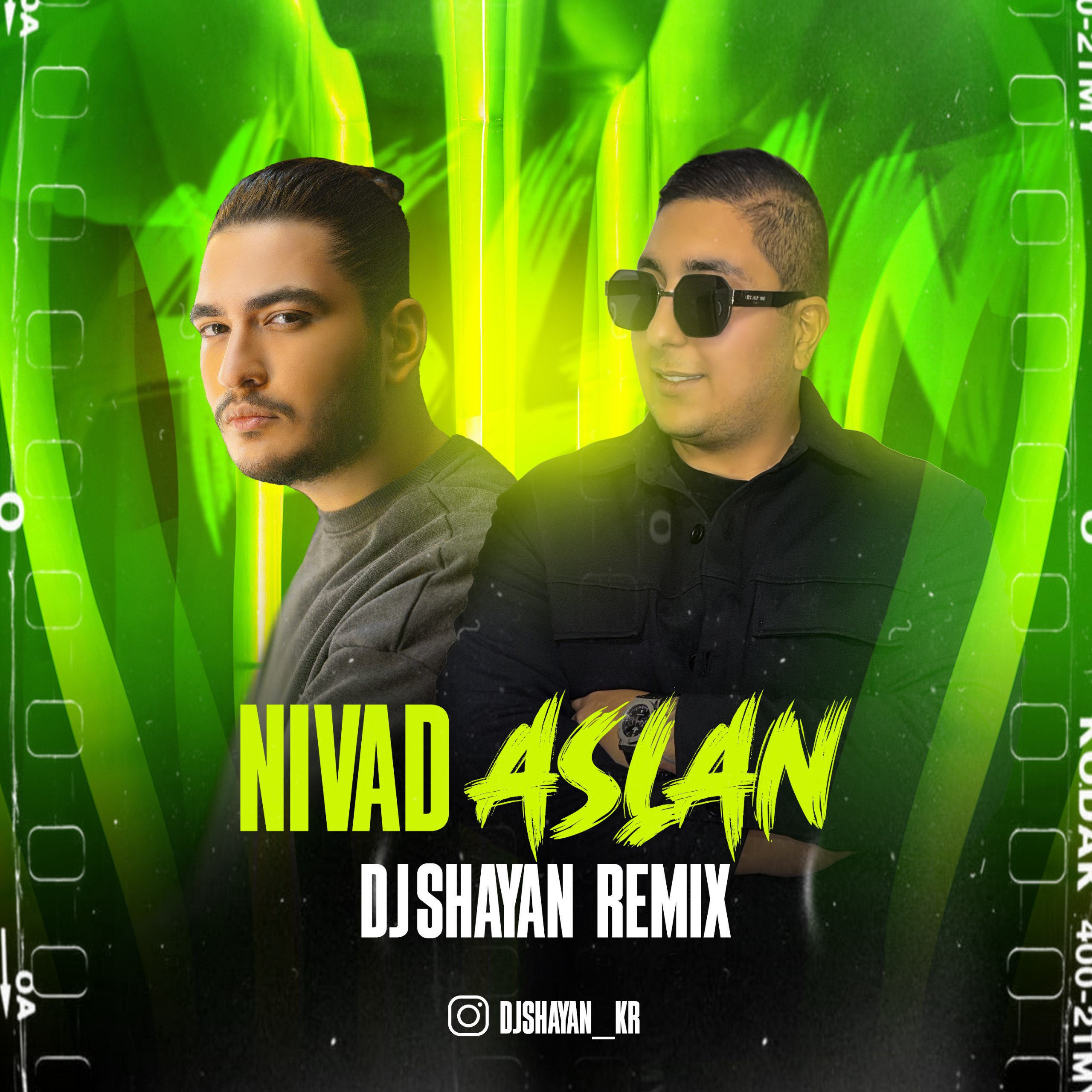 Aslan (DJ Shayan KR Remix)