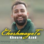 Cheshmaye To