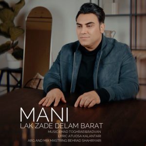 Lak Zade Delam Barat
