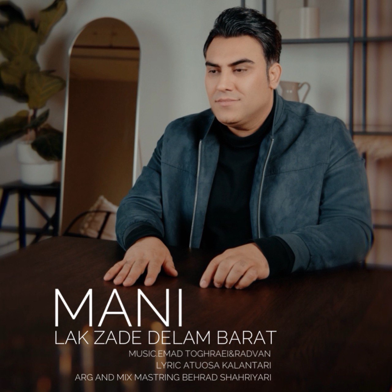 Lak Zade Delam Barat