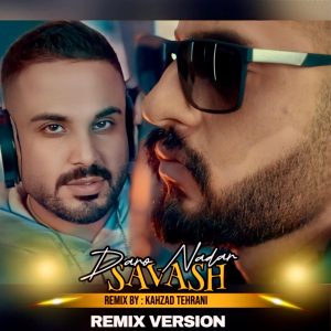 Daro Nadar (Remix By Kahzad Tehrani)