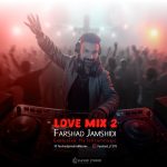 Podcast Love Mix EP02