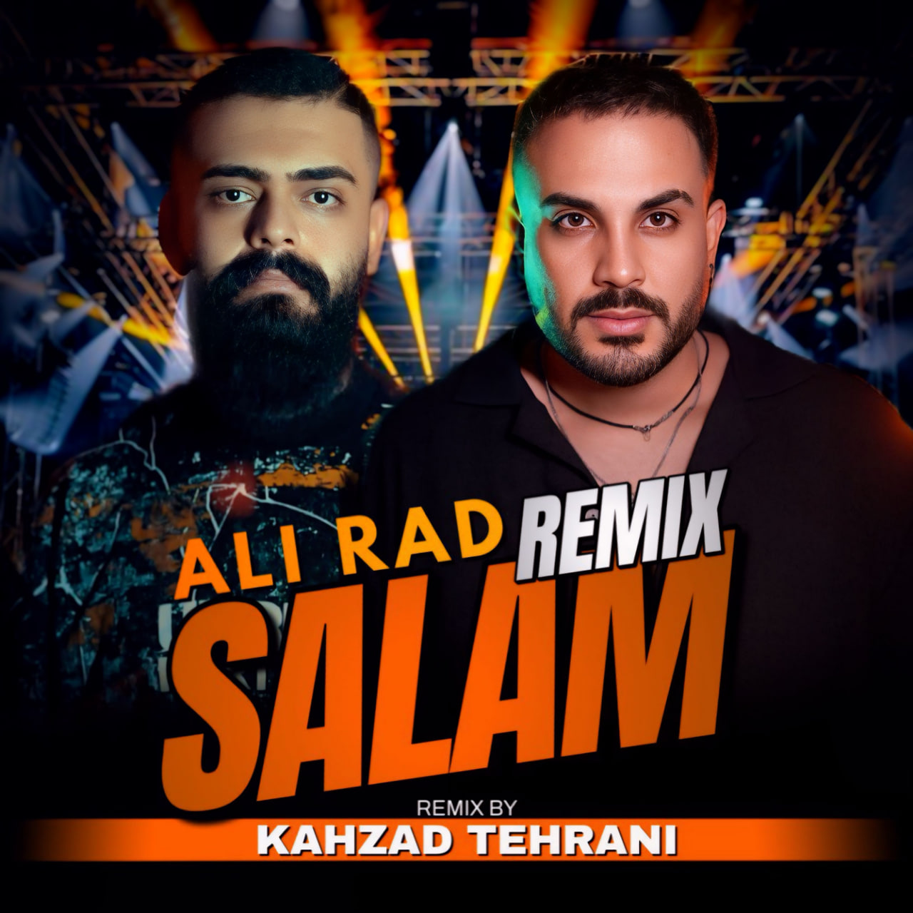 Salam (Kahzad Tehrani Remix)