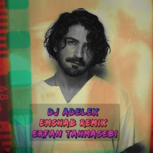 Emshab ( Dj Adelex Remix)