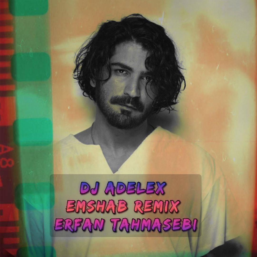 Emshab ( Dj Adelex Remix)