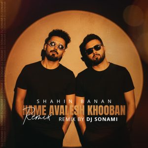 Hame Avalesh Khoban (Remix Sonami)