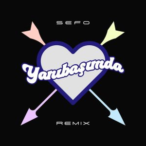 Yanıbaşımda Fatih Altınbaşak Remix