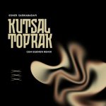 Kutsal Toprak Cem Egemen Remix