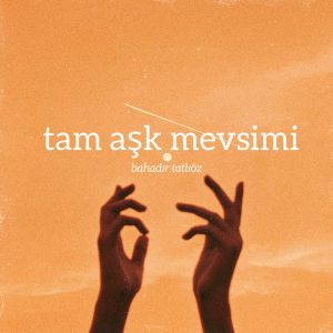 Tam Aşk Mevsimi