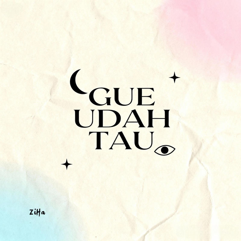 Gue udah tau