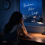 Bukan Aku Lagi