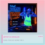 Podcast Bomb Time 5