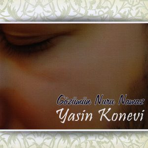 Gözümün Nuru Namaz