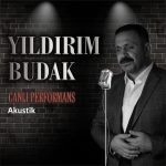 دانلود آلبوم Yıldırım Budak به نام Akustik Canlı Performans
