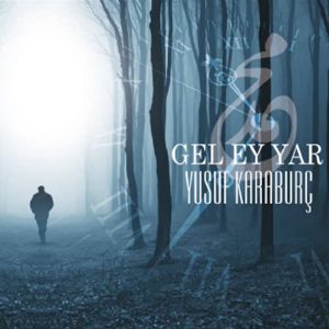 Gel Ey Yar