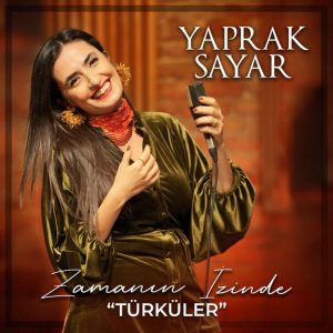 Zamanın İzinde Türküler