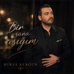 Bir Sana Aşığım