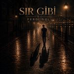 Sır Gibi