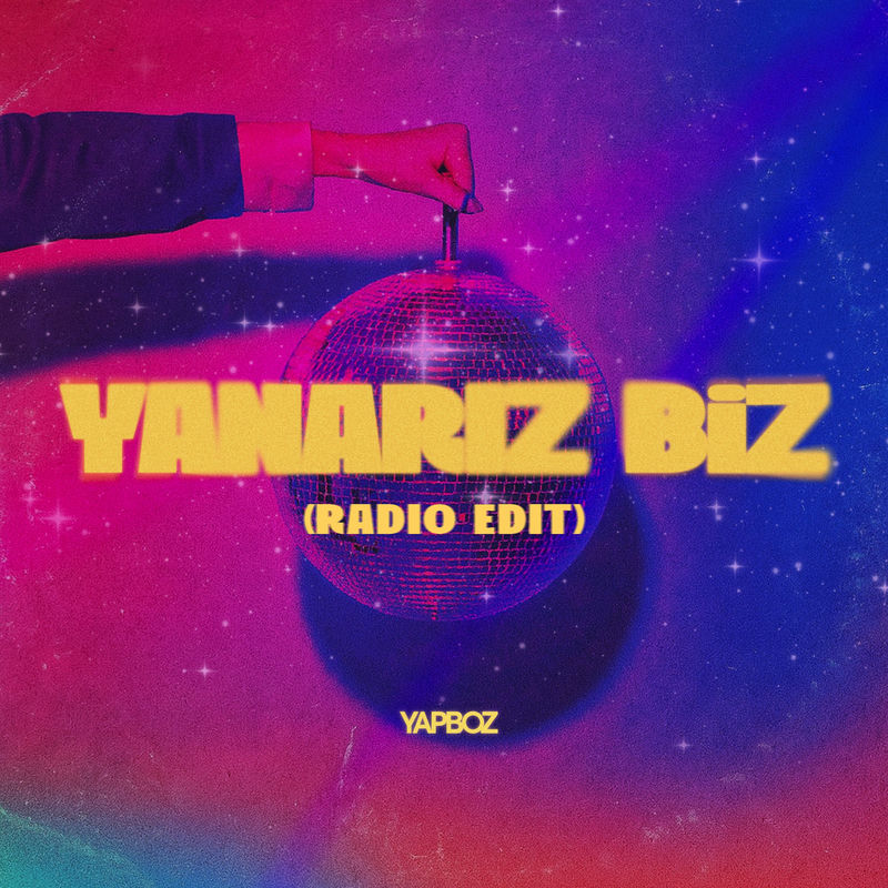 Yanarız Biz