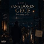 Sana Dönen Gece