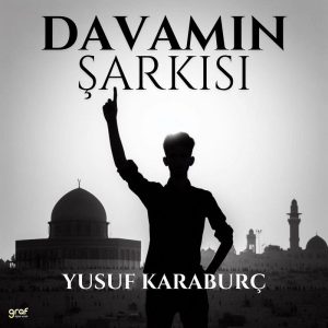 Davamın Şarkısı