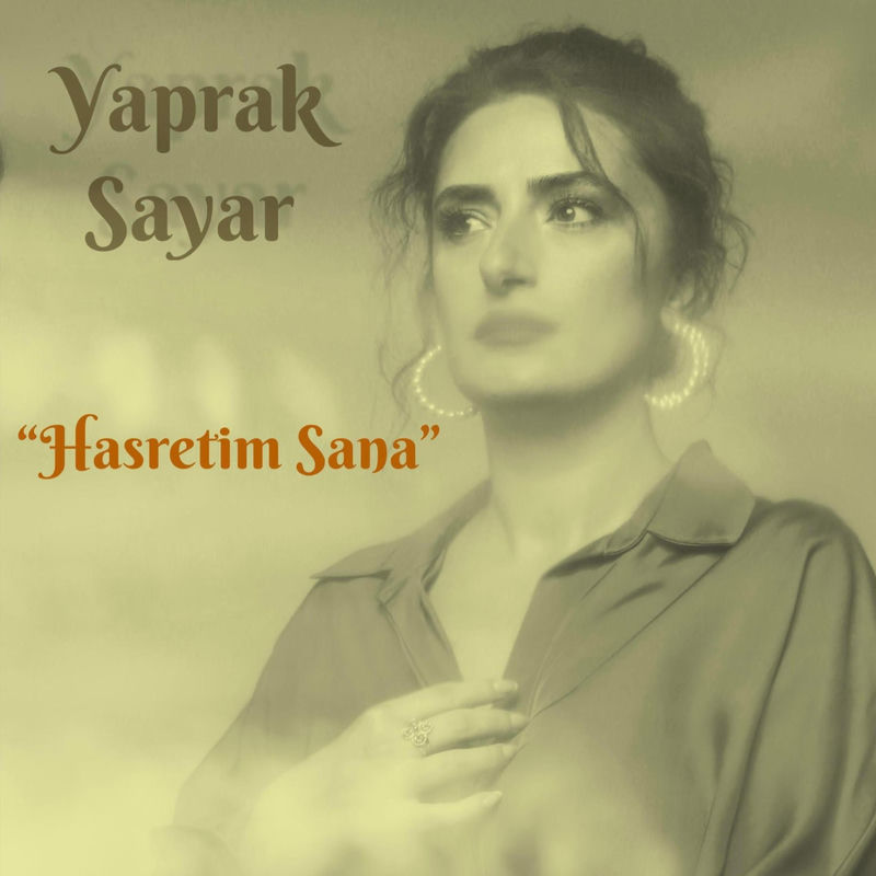 Hasretim Sana