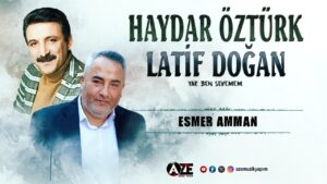 Esmer Amman (feat. Latif Doğan)