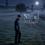 دانلود آهنگ نیراد به نام سر تو + متن ترانه
